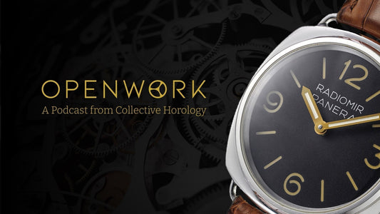 The Industry's Most Important Watches – Openwork Episode 47